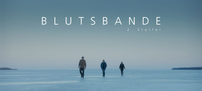 Blutsbande, Staffel 2 © edel motion